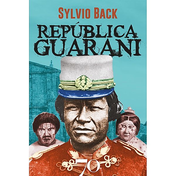 República guarani, Sylvio Back
