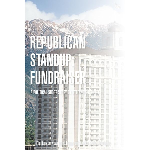 Republican Standup: Fundraiser (Story) / Stefano Boscutti, Stefano Boscutti