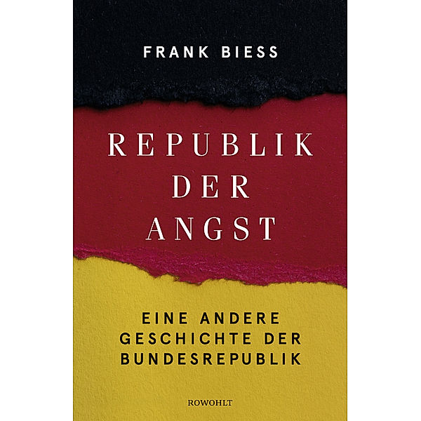 Republik der Angst, Frank Biess