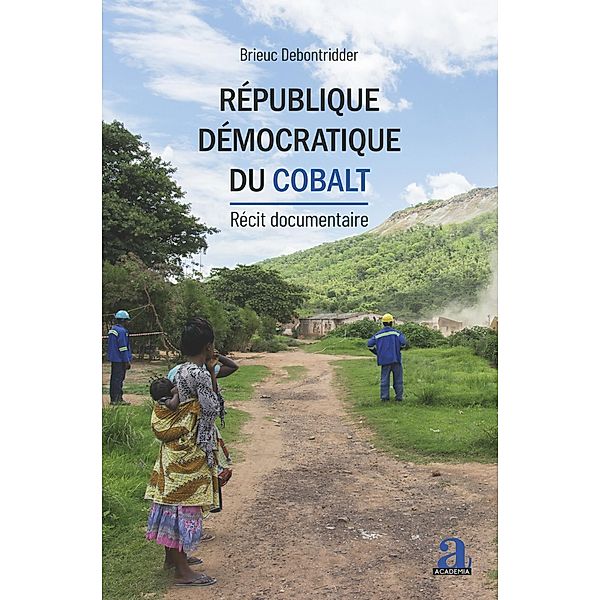 République démocratique du Cobalt, Debontridder