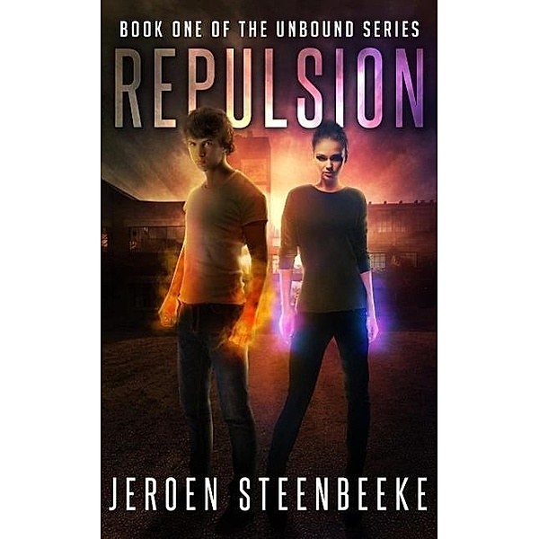 Repulsion (The Unbound, #1), Jeroen Steenbeeke