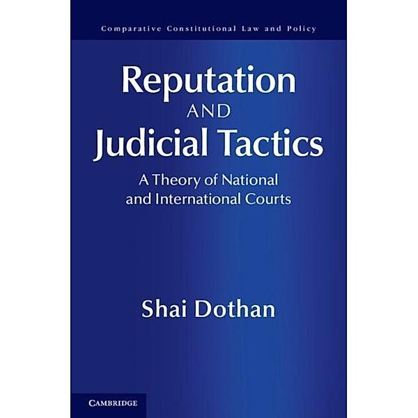 Reputation and Judicial Tactics, Shai Dothan