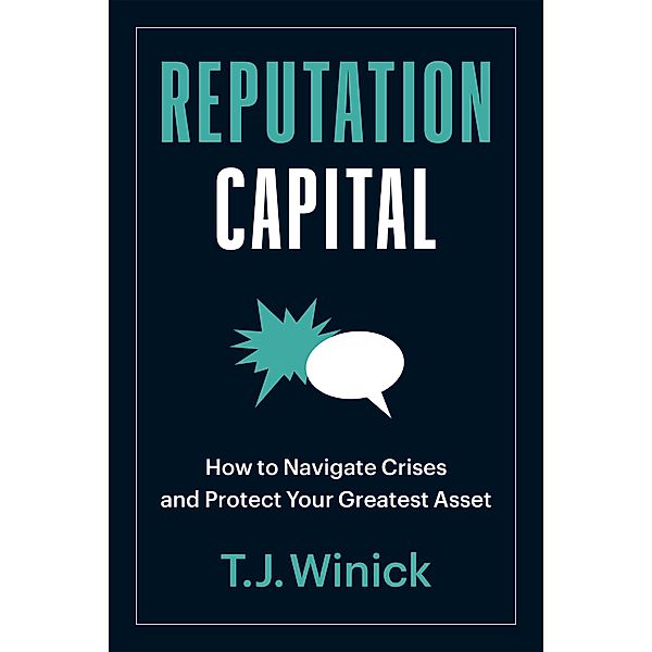 Reputation Capital, T. J. Winick