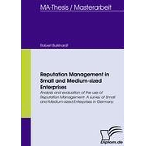 Reputation Management in Small and Medium-sized Enterprises, Robert Burkhardt