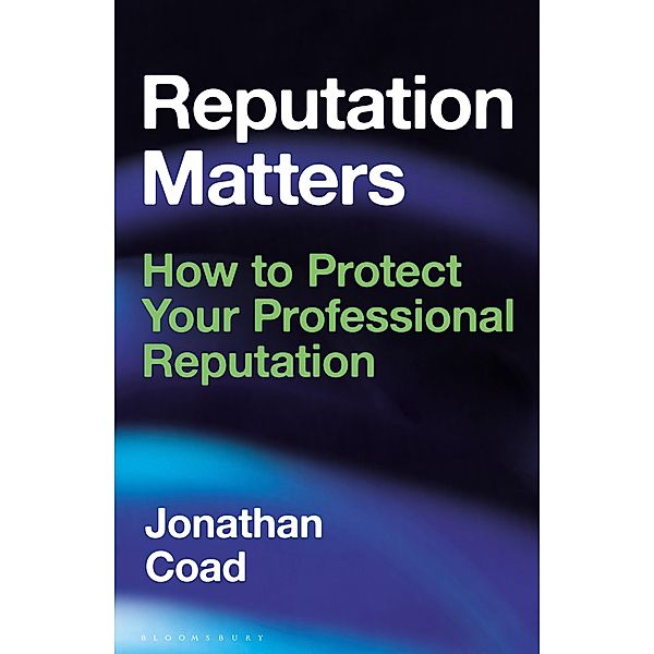 Reputation Matters, Jonathan Coad