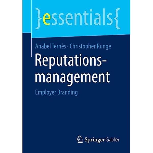 Reputationsmanagement / essentials, Anabel Ternès, Christopher Runge