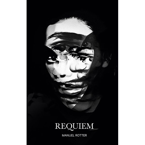 Requiem, Manuel Rotter