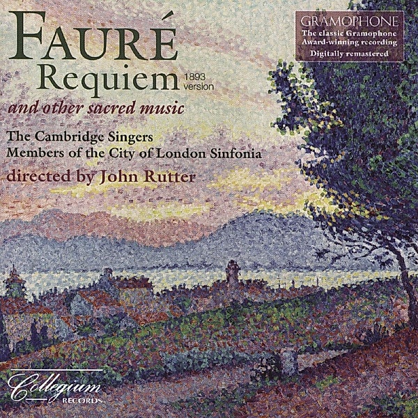 Requiem, Caroline Ashton, Stephen Varcoe, John Scott, Simon Standage, John Rutter, The Cambridge Singers, City of London Sinfonia