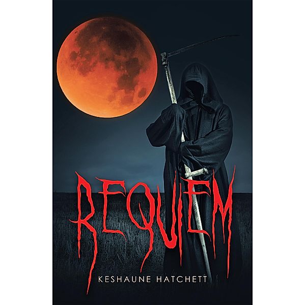 Requiem, Keshaune Hatchett