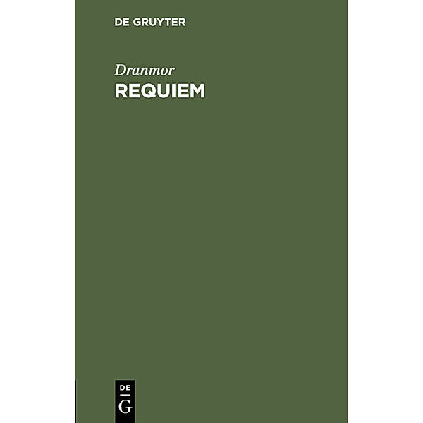 Requiem, Dranmor