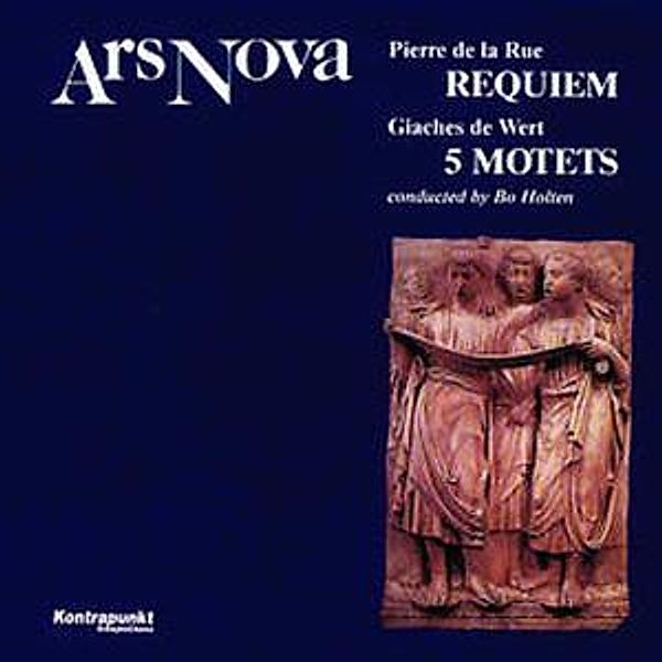 Requiem/5 Motets, Ars Nova