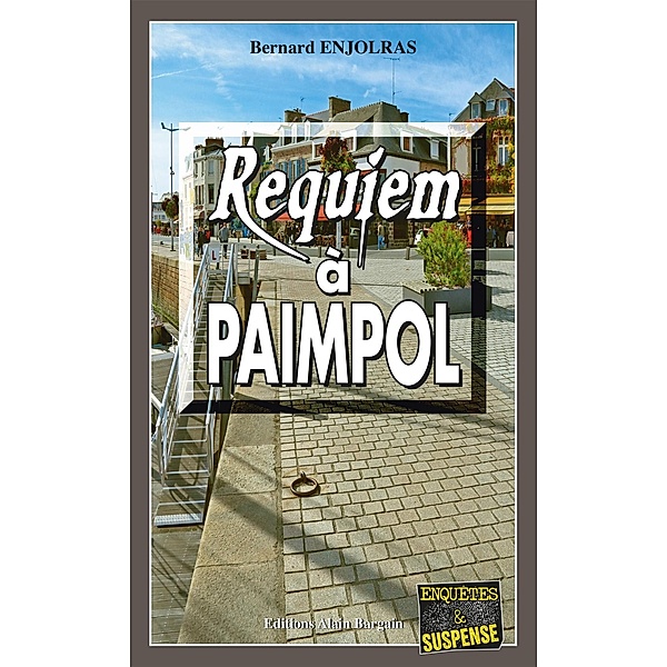 Requiem à Paimpol, Bernard Enjolras