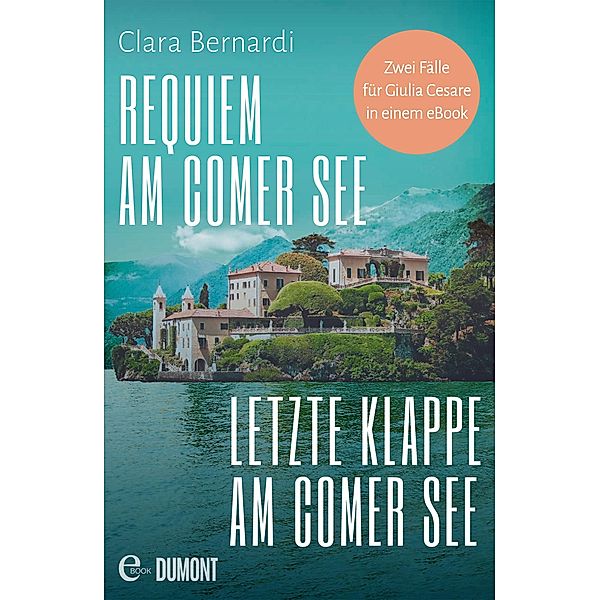 Requiem am Comer See & Letzte Klappe am Comer See, Clara Bernardi