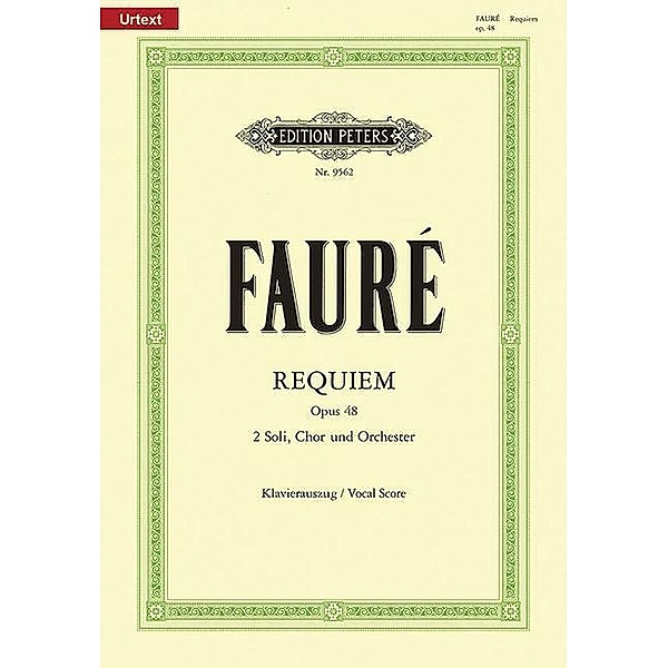 Requiem d-Moll op.48, Klavierauszug, Gabriel Fauré