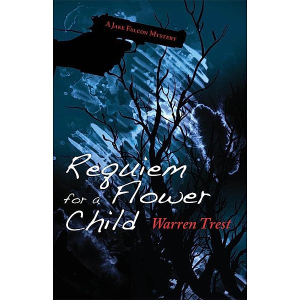 Requiem for a Flower Child, Warren Trest