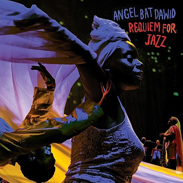 Requiem For Jazz, Angel Bat Dawid