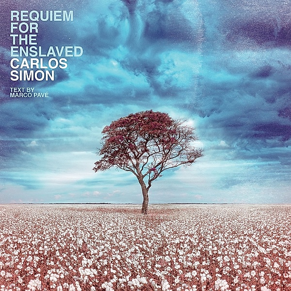Requiem For The Enslaved, Carlos Simon