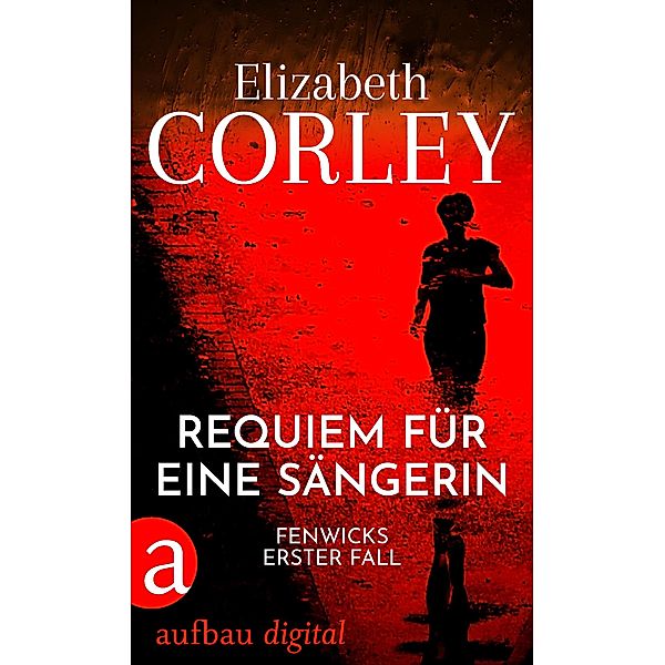 Requiem für eine Sängerin, Elizabeth Corley