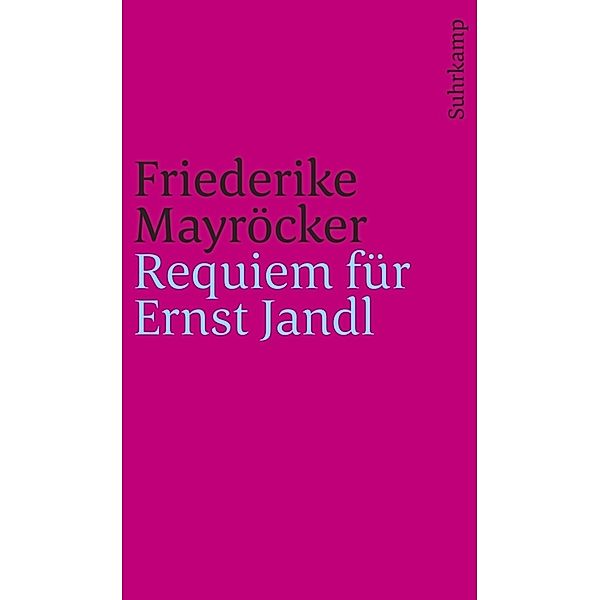 Requiem für Ernst Jandl, Friederike Mayröcker