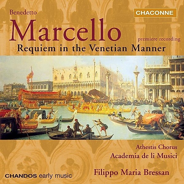 Requiem In The Venetian Manner, Athestis Chorus, Academia De Li Musica