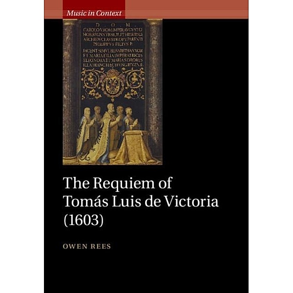 Requiem of Tomas Luis de Victoria (1603), Owen Rees