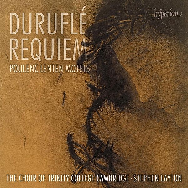 Requiem Op. 9, Lenten Motets, Maurice Duruflé, Francis Poulenc