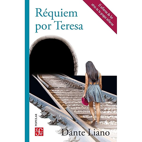 Réquiem por Teresa / Colección Popular Bd.740, Dante Liano