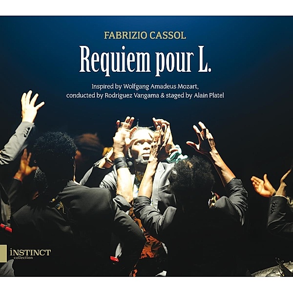 Requiem Pour L.-Inspired By W.A.Mozart, Fabrizio Cassol, Alain Platel, Rodriguez Vangama