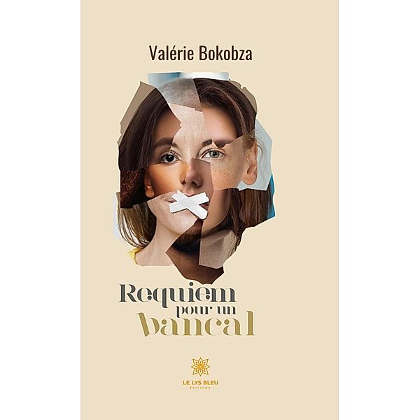 Requiem pour un bancal, Valérie Bokobza