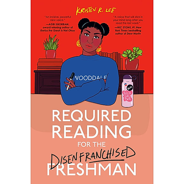 Required Reading for the Disenfranchised Freshman, Kristen R. Lee