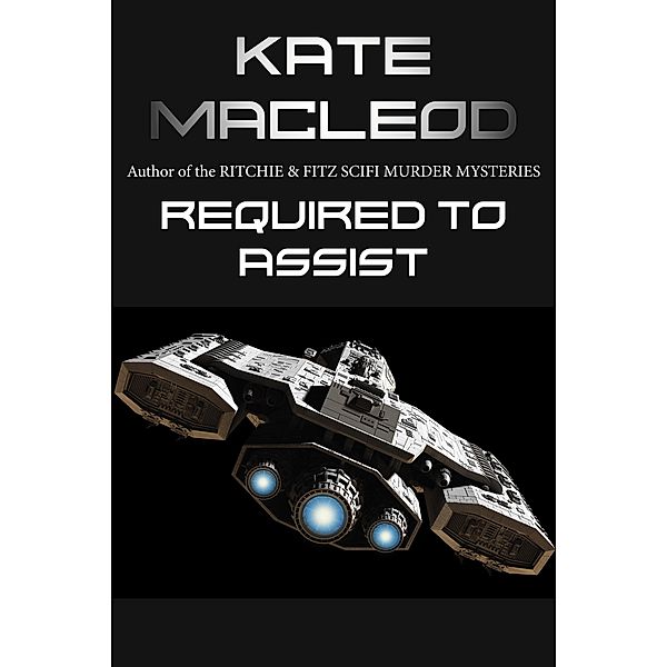 Required to Assist, Kate Macleod