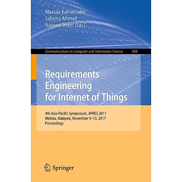 Requirements Engineering for Internet of Things / Communications in Computer and Information Science Bd.809