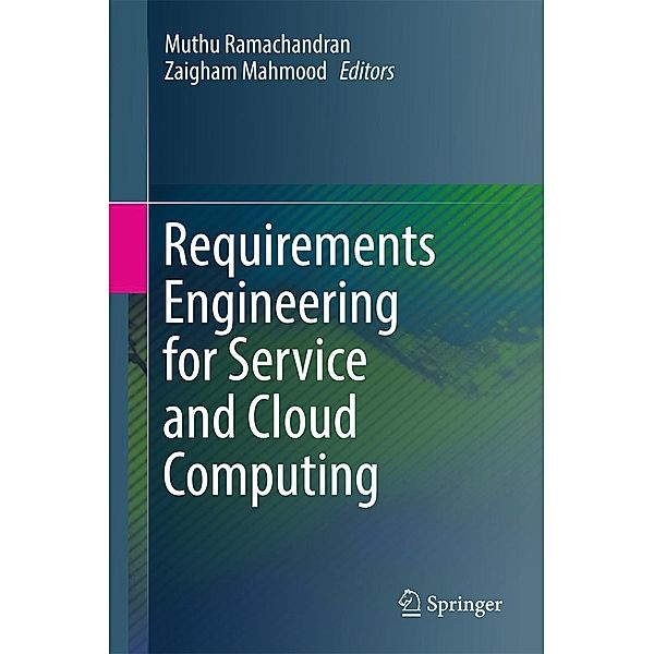 Requirements Engineering for Service and Cloud Computing