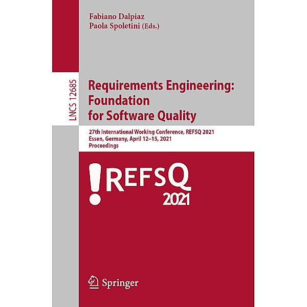 Requirements Engineering:  Foundation  for Software Quality