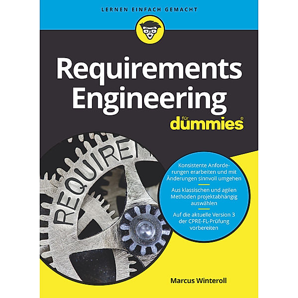 Requirements Engineering für Dummies, Marcus Winteroll