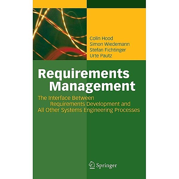 Requirements Management, Colin Hood, Simon Wiedemann, Stefan Fichtinger, Urte Pautz