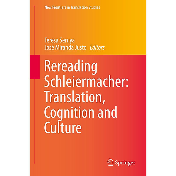 Rereading Schleiermacher: Translation, Cognition & Culture