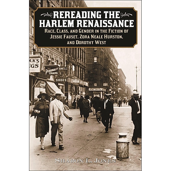 Rereading the Harlem Renaissance, Sharon L. Jones