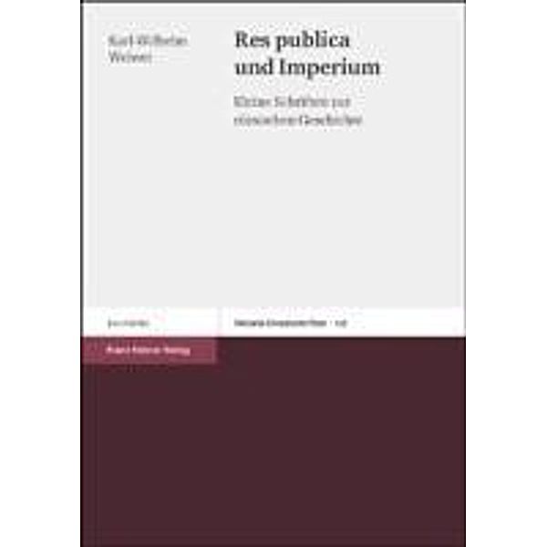 Res publica und Imperium, Karl-Wilhelm Welwei