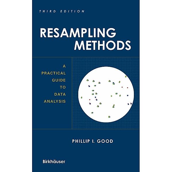 Resampling Methods, Phillip I. Good