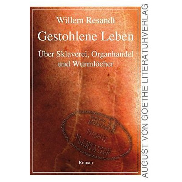 Resandt, W: Gestohlene Leben, Willem Resandt