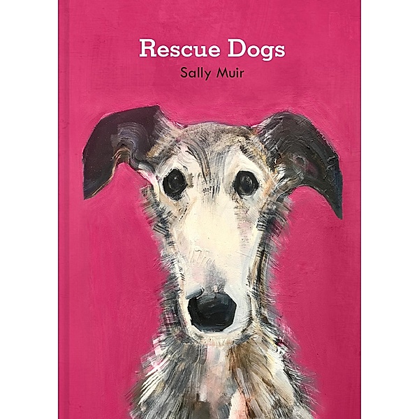 Rescue Dogs, Sally Muir