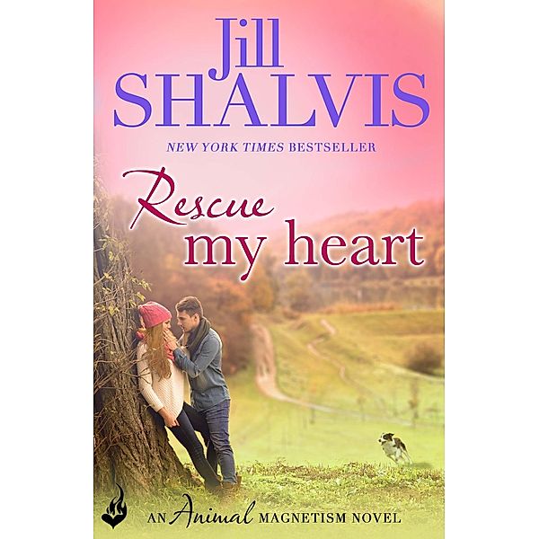 Rescue My Heart / Animal Magnetism, Jill Shalvis