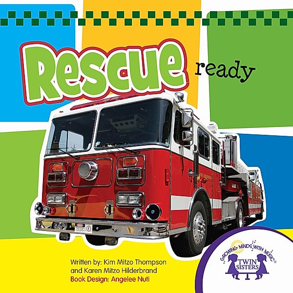 Rescue Ready Picture Book, Karen Mitzo Hilderbrand, Kim Mitzo Thompson