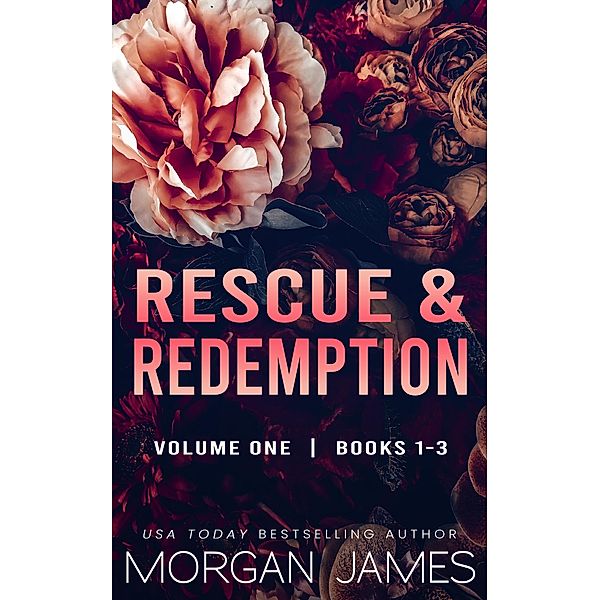Rescue & Redemption Series Box Set 1 / Rescue & Redemption, Morgan James