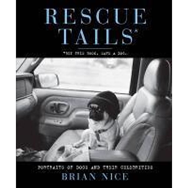 Rescue Tails, Brian Nice