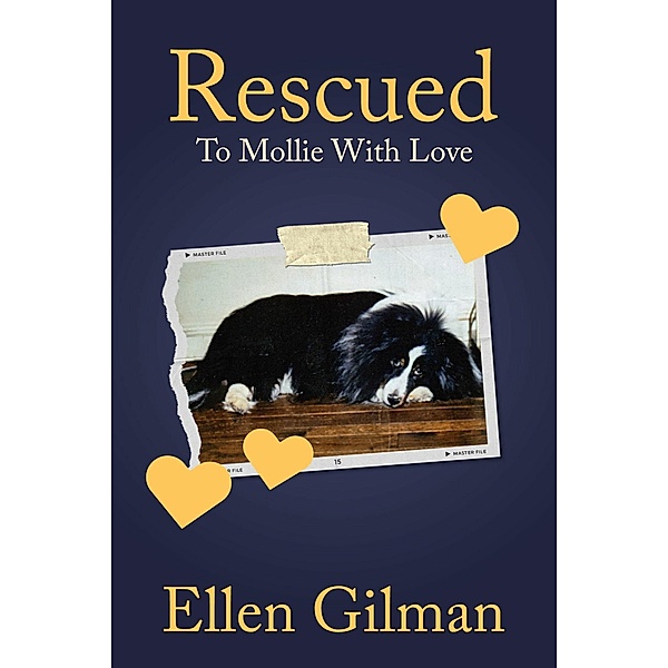 Rescued, Ellen Gilman