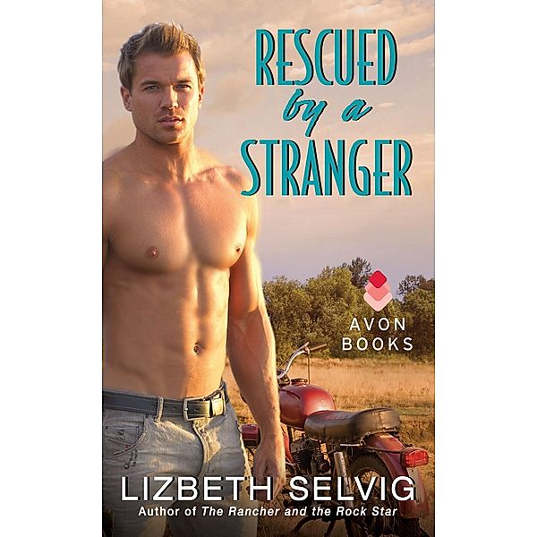 Rescued by a Stranger / Love from Kennison Falls Bd.2, Lizbeth Selvig