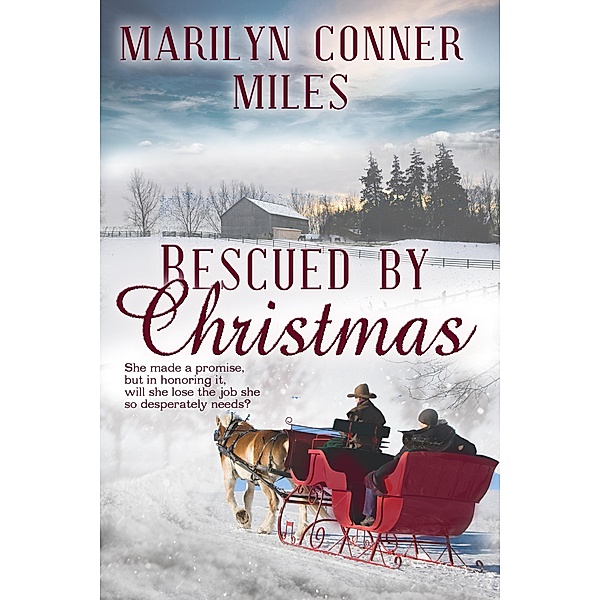 Rescued by Christmas, Marilyn Conner Miles