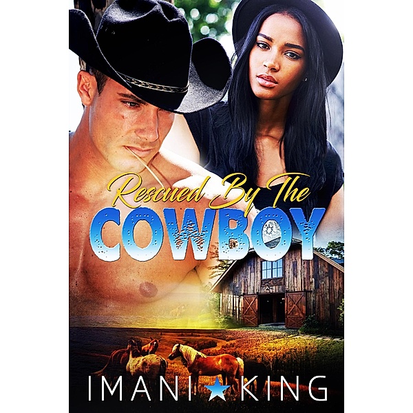 Rescued by the Cowboy, Roxy Wilson, Imani King